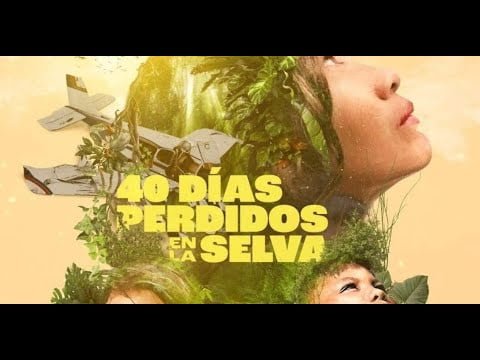 40-días-perdidos-en-la-Selva-(2024) 