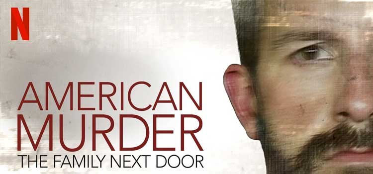 American-Murder-The-Family-Next-Door